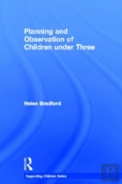 Planning And Observation Of Children Under Three