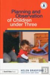 Planning And Observation Of Children Under Three