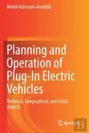Planning And Operation Of Plug-In Electric Vehicles