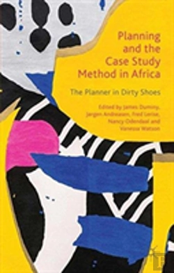 Bertrand.pt - Planning And The Case Study Method In Africa