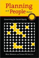 Planning As If People Matter
