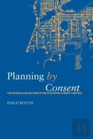 Planning By Consent
