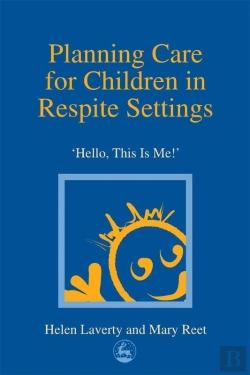 Bertrand.pt - Planning Care For Children In Respite Settings
