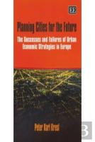 Planning Cities For The Future
