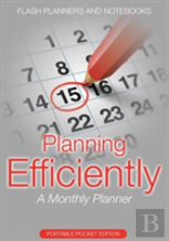 Planning Efficiently