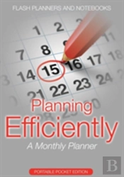 Planning Efficiently