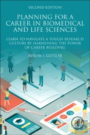 Planning For A Career In Biomedical And Life Sciences