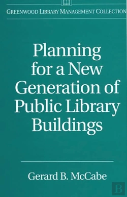 Bertrand.pt - Planning For A New Generation Of Public Library Buildings