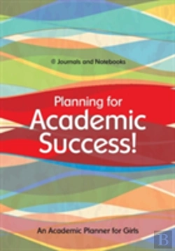 Bertrand.pt - Planning For Academic Success! An Academic Planner For Girls
