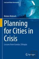 Planning For Cities In Crisis