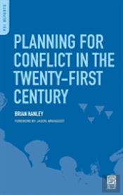 Planning For Conflict In The Twenty-First Century