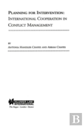 Planning For Intervention, International Cooperation In Conflict