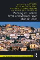 Planning For Resilient Small And Medium-Sized Cities In Ghana