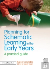 Planning For Schematic Learning In The Early Years
