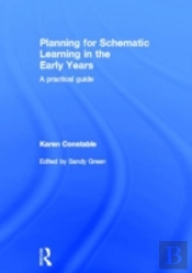Planning For Schematic Learning In The Early Years
