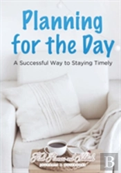 Planning For The Day