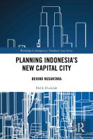 Planning Indonesia'S New Capital City