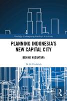 Planning Indonesia'S New Capital City