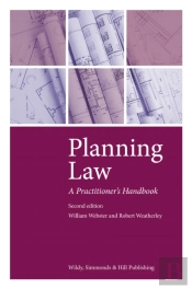 Planning Law: A Practitioner'S Handbook