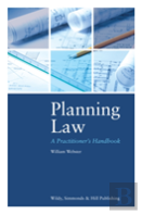 Planning Law: A Practitioner'S Handbook