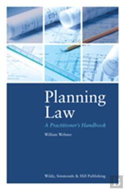 Bertrand.pt - Planning Law: A Practitioner'S Handbook