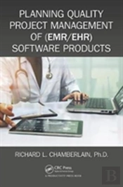 Planning Quality Project Management Of (Emr/Ehr) Software Products