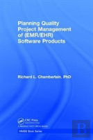 Planning Quality Project Management Of (Emr/Ehr) Software Products