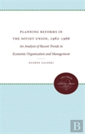 Planning Reforms In The Soviet Union, 1962-1966