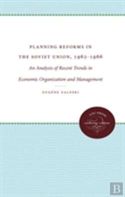 Bertrand.pt - Planning Reforms In The Soviet Union, 1962-1966