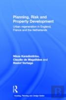 Planning, Risk And Property Development