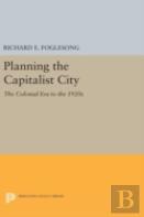 Planning The Capitalist City