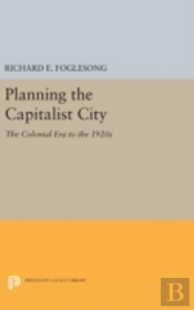 Planning The Capitalist City
