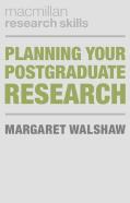 Planning Your Postgraduate Research