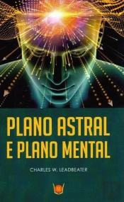 Plano Astral e Plano Mental