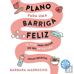 Bertrand.pt - Plano Para Uma Barriga Feliz - Vol. 2