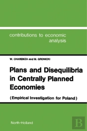 Plans And Disequilibria In Centrally Planned Economies