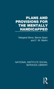 Plans And Provisions For The Mentally Handicapped