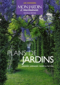 Bertrand.pt - Plans De Jardins ; Imaginer, Aménager, Passer À L'Action