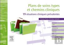 Plans De Soins Types Et Chemins Cliniques ; Situation En Médecine Et Chirurgie