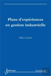 Plans D'Expériences En Gestion Industrielle