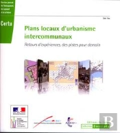 Plans Locaux D'Urbanisme Intercommunaux Retours D'Experiences Des Pistes Pour Pour Demain Coll Dossi