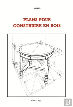 Bertrand.pt - Plans Pour Construire En Bois