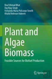Plant And Algae Biomass