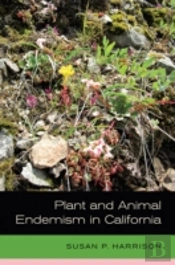 Plant And Animal Endemism In California