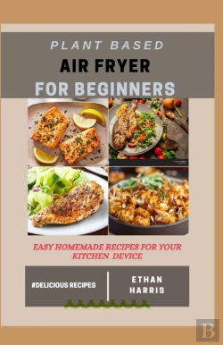 Bertrand.pt - Plant Based Air Fryer For Beginners