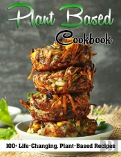 Plant Based Cookbook