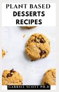 Plant Based Desserts Recipes