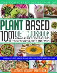 Plant Based Diet Cookbook