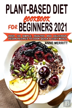 Bertrand.pt - Plant-Based Diet Cookbook For Beginners 2021
