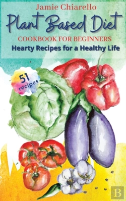 Bertrand.pt - Plant Based Diet Cookbook For Beginners